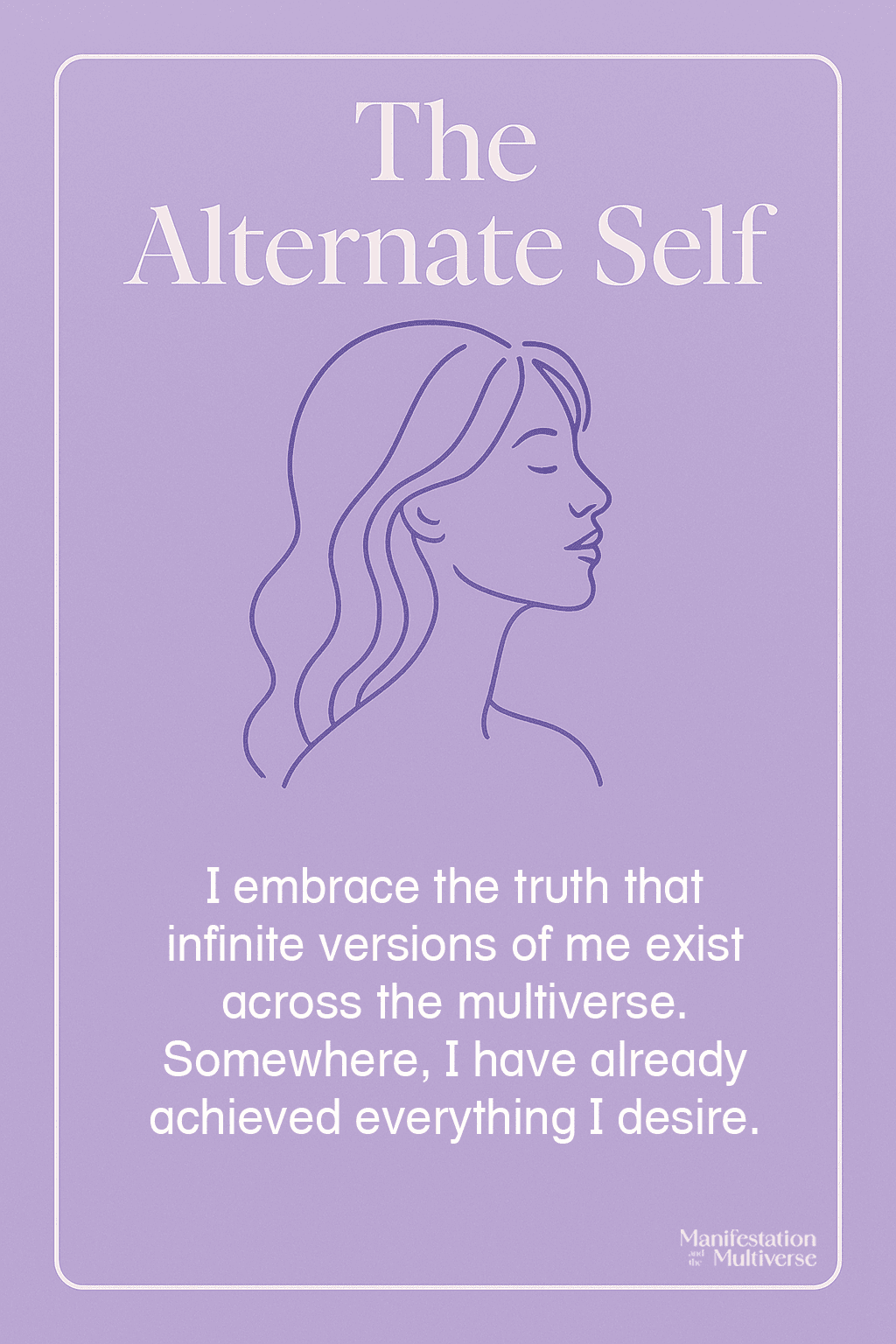 The Alternate Self affirmation card - Manifestation and the Multiverse Book by Moon Li and Jonathan Soul