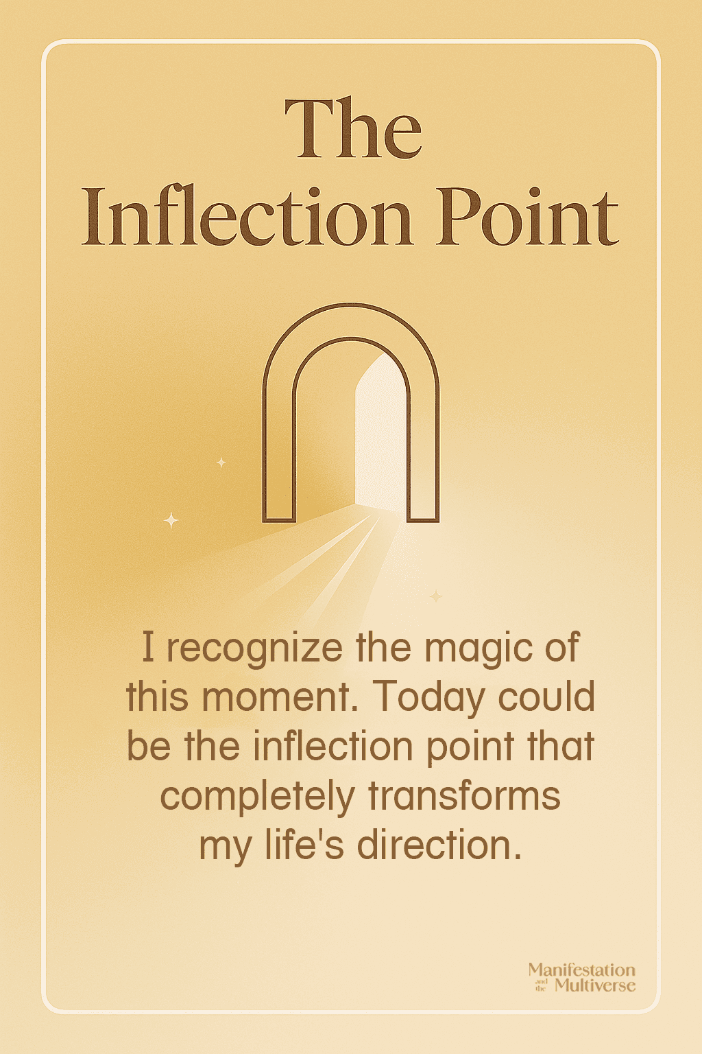The Inflection Point affirmation card - Manifestation and the Multiverse Book by Moon Li and Jonathan Soul